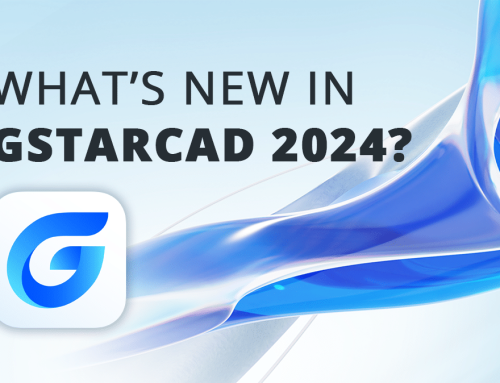 GstarCAD 2024 – New release of the most popular CAD Software