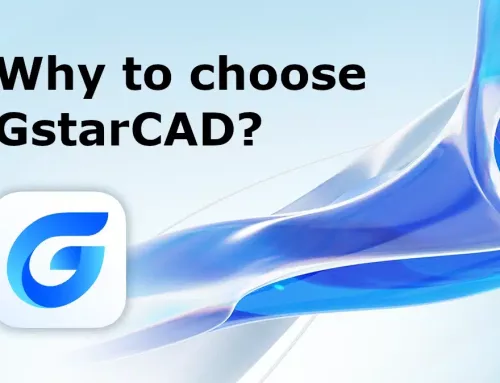 Топ 5 причини да изберете GstarCAD